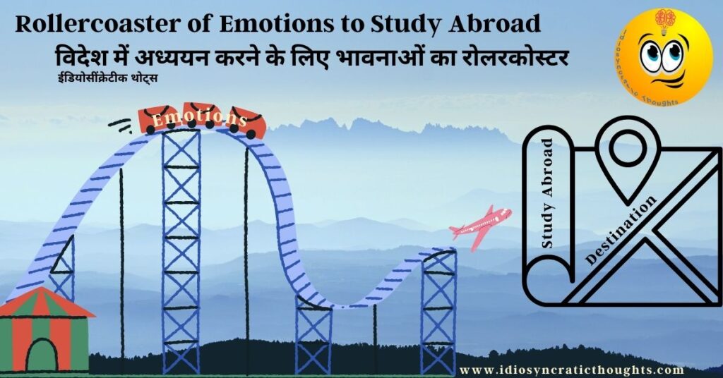 The Rollercoaster of Emotions to Study Abroad